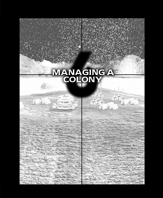 6. Managing a Colony chapter illustration